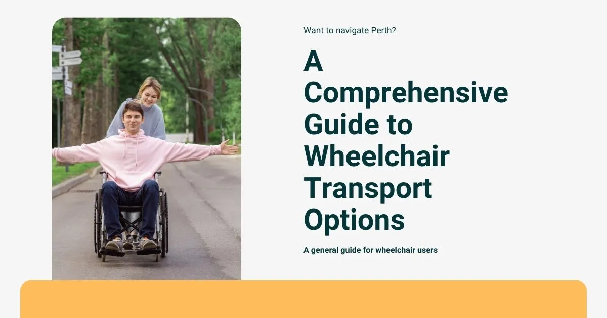 guide-to-wheelchair-transport-options-perth